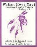 Wakan Hoye Yapi - Volume 4