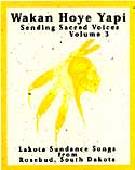 Wakan Hoye Yapi - Volume 3