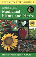 A Field Guide to Medicinal Plants and Herbs