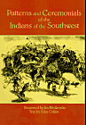 Patterns and Ceremonials of the Indians of the Southwest