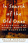 In Search of the Old Ones