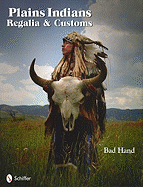Plains Indians Regalia & Customs