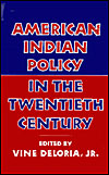 American Indian Policy in the Twentieth Century