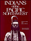 Indians of the Pacific Northwest