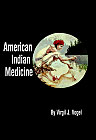 American Indian Medicine