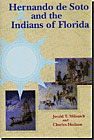 Hernando de Soto and the Indians of Florida