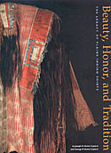 Beauty, Honor, and Tradition