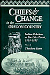 Chiefs and Change in the Oregon Country, Vol. 2