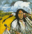 The Secret of the White Buffalo