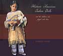 Historic American Indian Dolls