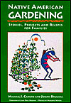 Native American Gardening