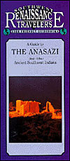 A Guide to the Anasazi and Other Ancient Southwest Indians