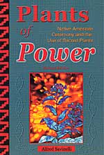 Plants of Power - Revised Edition