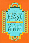 A Cherokee Feast of Days
