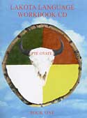 Lakota Language Workbook & CD - Book One