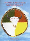 Lakota Language Workbook & CD - Book Two