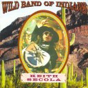 Wild Band of Indians