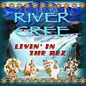 Livin' in the Rez