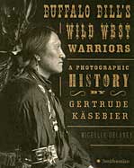 Buffalo Bill's Wild West Warriors