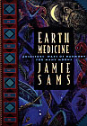 Earth Medicine