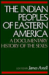 The Indian Peoples of Eastern America