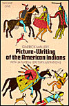 Picture-Writing of the American Indians