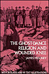 The Ghost-Dance Religion and Wounded Knee