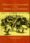 Patterns and Ceremonials of the Indians of the Southwest
