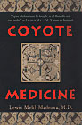 Coyote Medicine