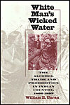 White Man's Wicked Water