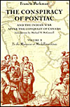 The Conspiracy of Pontiac and the Indian War After the Conquest of Canada