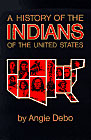 History of the Indians of the United States