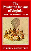 The Powhatan Indians of Virginia