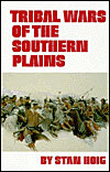 Tribal Wars of the Southern Plains