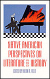 Native American Perspectives on Literature and History