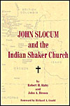 John Slocum and the Indian Shaker Church