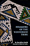 Foklore of the Winnebago Tribe