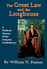 The Great Law and the Longhouse