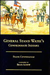 General Stand Watie's Confederate Indians