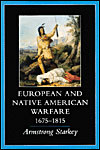 European-Native American Warfare, 1675-1815