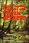 Exploring the Outdoors with Indian Secrets