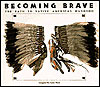 Becoming Brave