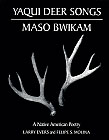 Yaqui Deer Songs, Maso Bwikam