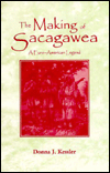 The Making of Sacagawea