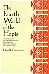 The Fourth World of the Hopis