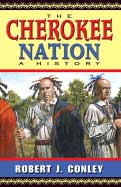 The Cherokee Nation - A History