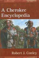 A Cherokee Encyclopedia