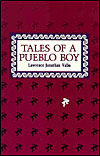 Tales of a Pueblo Boy