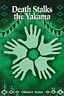 Death Stalks the Yakama