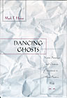 Dancing Ghosts